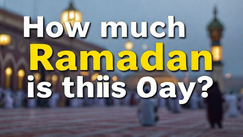 النهار ده كام رمضان؟ اكتشف الإجابة وأسرار الشهر المبارك