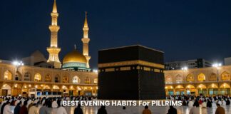 عادات مسائية مفيدة للحجاج المقيمين بالقرب من الحرم المكي