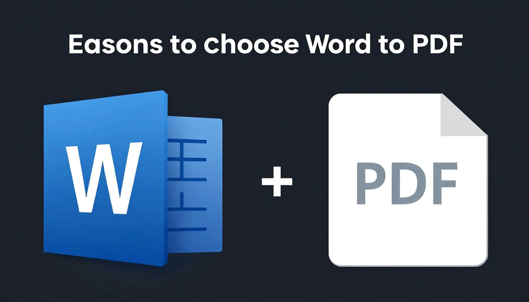 أسباب اختيار ملفات PDF بدلاً من وورد