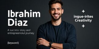 إبراهيم دياز: قصة نجاح وريادة الأعمال التي تلهب الإبداع