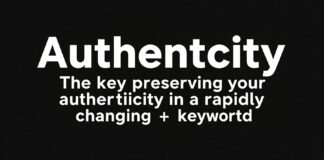 اصاله: سر الحفاظ على أصالتك في عالم سريع التغير