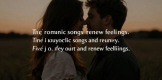 اغانٍ رومانسية لتجديد المشاعر