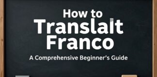 كيفية ترجمة فرانكو: دليل شامل للمبتدئين