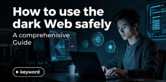 كيفية استخدام الدارك ويب بأمان: دليل شامل