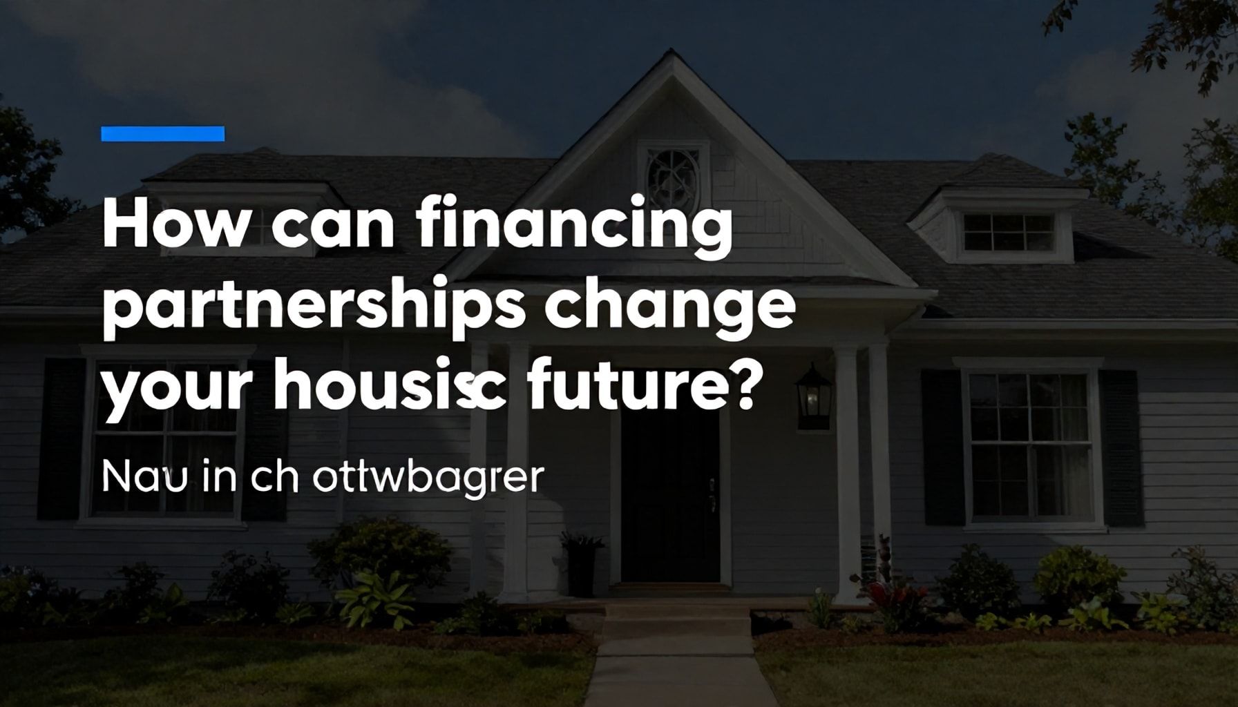 كيف يمكن للشراكة في التمويل أن تغير مستقبلك السكني؟*