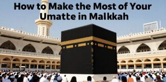 كيفية تحقيق أقصى استفادة من عمرة مكة في 10 خطوات