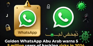 واتساب الذهبي أبو عرب يحذر 5 ملايين مستخدم من مخاطر الاختراق في 2024