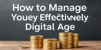 كيفية إدارة أموالك بفعالية في العصر الرقمي