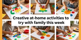 5 أنشطة منزلية مبتكرة لتجربة هذا الأسبوع مع العائلة