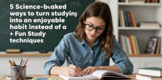 5 طرق علمية لجعل الدراسة متعة بدلاً من عبء خلال 30 يومًا