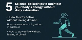 5 نصائح علمية للحفاظ على طاقة الجسم دون إرهاق يومي