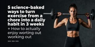 5 طرق علمية لتحويل الرياضة من واجب إلى عادة يومية في 3 أسابيع