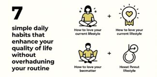 7 عادات يومية ترفع جودة حياتك دون تغيير روتينك الأساسي