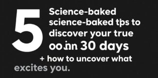 5 خطوات علمية لاكتشاف شغفك الحقيقي في 30 يومًا