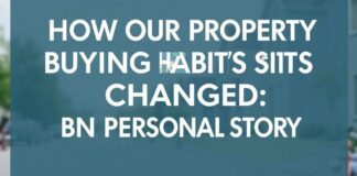 كيف تغيرت عاداتنا في شراء العقارات: قصة شخصية