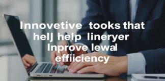 أدوات مبتكرة تساعد المحامين على تحسين كفاءتهم القانونية